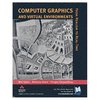 Computer Graphics And Virtual Environments