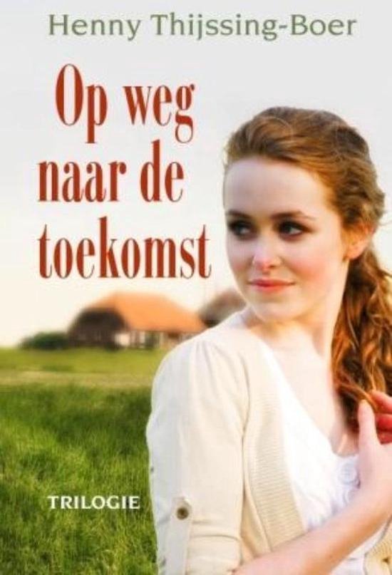 Op Weg Naar De Toekomst - cover