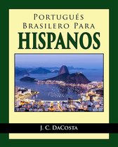 Portugués Brasilero para Hispanos
