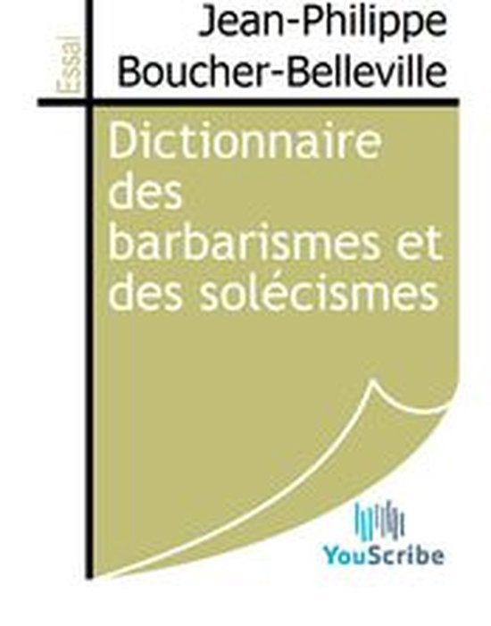 Dictionnaire des barbarismes et des solécismes - cover