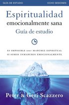 Emotionally Healthy Spirituality - Espiritualidad emocionalmente sana - Guía de estudio