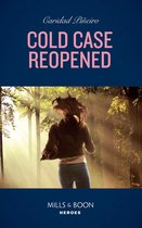 An Unsolved Mystery Book 2 - Cold Case Reopened (An Unsolved Mystery Book, Book 2) (Mills & Boon Heroes)