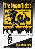 The Dragon Ticket and Other Stories