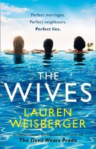 Boek cover The Wives van Lauren Weisberger (Onbekend)