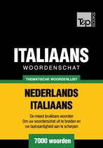 Thematische woordenschat Nederlands-Italiaans - 7000 woorden