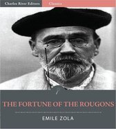 The Fortune of the Rougons (Illustrated Edition)