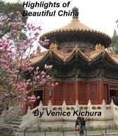 Highlights of Beautiful China