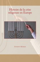 Histoire de la crise religieuse en Europe