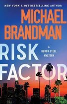 Buddy Steel Thrillers4- Risk Factor
