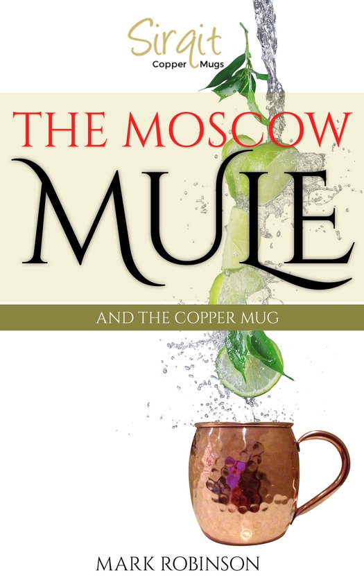 The Moscow Mule And The Copper Mug - cover