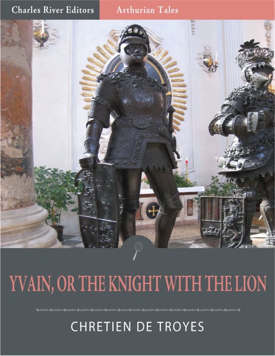 Yvain, or, The Knight with the Lion (Illustrated Edition) - cover