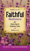 Faithful Meditations for Every Day in Ordinary Time