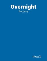 Overnight - Income