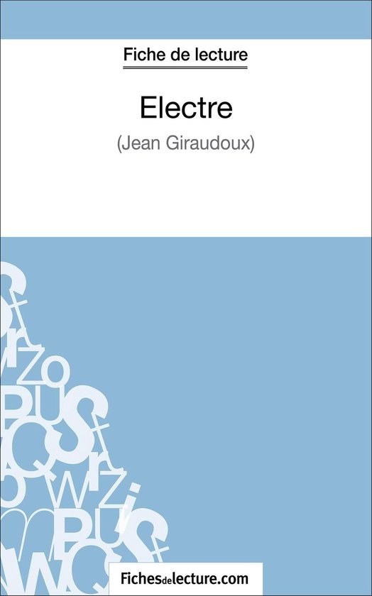 Electre de Jean Giraudoux (Fiche de lecture) - cover