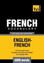 French Vocabulary for English Speakers - 5000 Words