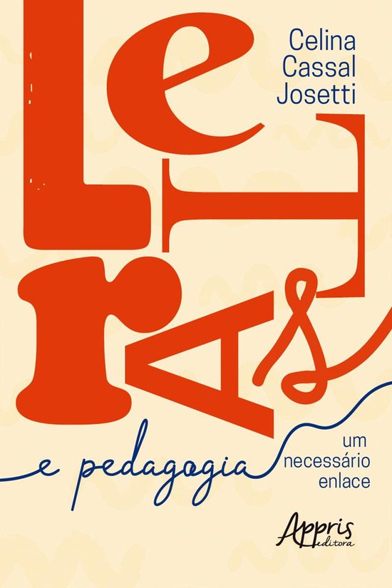 Letras & Pedagogia: Um Necessário Enlace - cover