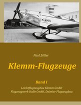 Klemm-Flugzeuge 1 - Klemm-Flugzeuge I
