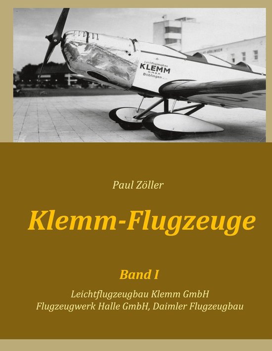 Klemm-Flugzeuge 1 - Klemm-Flugzeuge I - cover