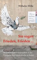 edition pace 11 - Sie sagen Frieden, Frieden ...