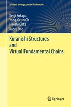 Springer Monographs in Mathematics - Kuranishi Structures and Virtual Fundamental Chains
