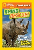 Chapter Book - National Geographic Kids Chapters: Rhino Rescue