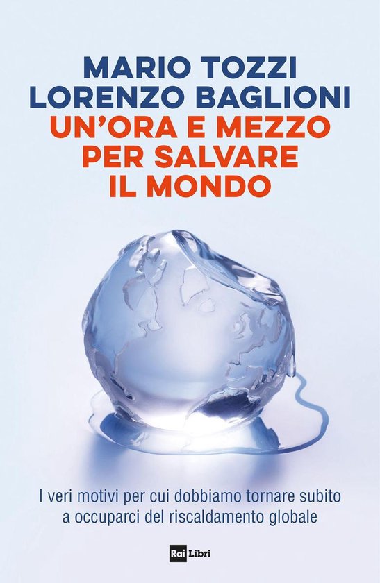 UN’ORA E MEZZO PER SALVARE IL MONDO - cover