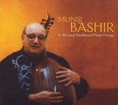 Munir Bashir &Amp; Iraqi Traditional Music Ensemble