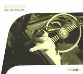 Jazz Cats-Felix & Other Cats