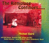 Michael Baird - The Ritmoloog Continues... (CD)