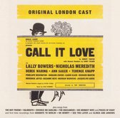 Call It Love (Original London Cast)