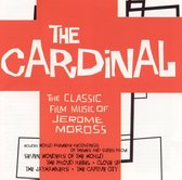 The Cardinal: The Classic Film Music Of Jerome Moross