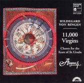 11,000 Virgins - Hildegard von Bingen / Anonymous 4