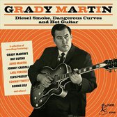 Various Artists - Grady Martin-Diesel Smoke, Dangerous Curves And .. (CD)