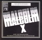 Malcolm X: Music and Dialogue from the Original Motion Picture