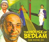 House Of Bedlam - Talking Microtonal Blues