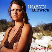 Robyn Ludwick - For So Long (CD)