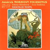 Janácek: Moravian Folksongs