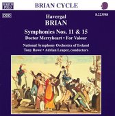 Brian: Symphonies no 11 & 15, etc / Rowe, Leaper, et al