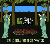 Come Hell or High Water