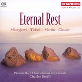 Phoenix Bach Choir/Kansas City Chor - Eternal Rest (CD)
