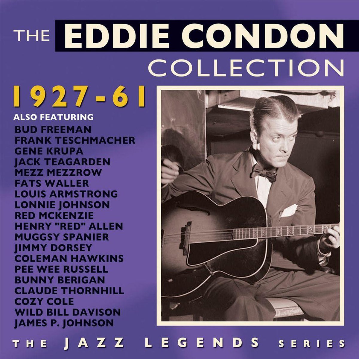Afbeelding van product The Eddie Condon Collection 1927-1962