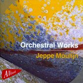 East Netherlandse Symphony Orchestra, Jeppe Moulijn - Moulijn: Orchestral Works (CD)