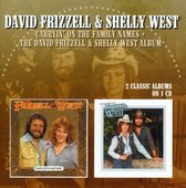 Carryin' On the Family Names/David Frizzell & Shelly West Album