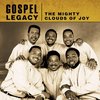 Mighty Clouds Of Joy - Gospel Legacy (CD)