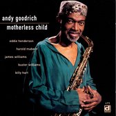 Andy Goodrich - Motherless Child (CD)
