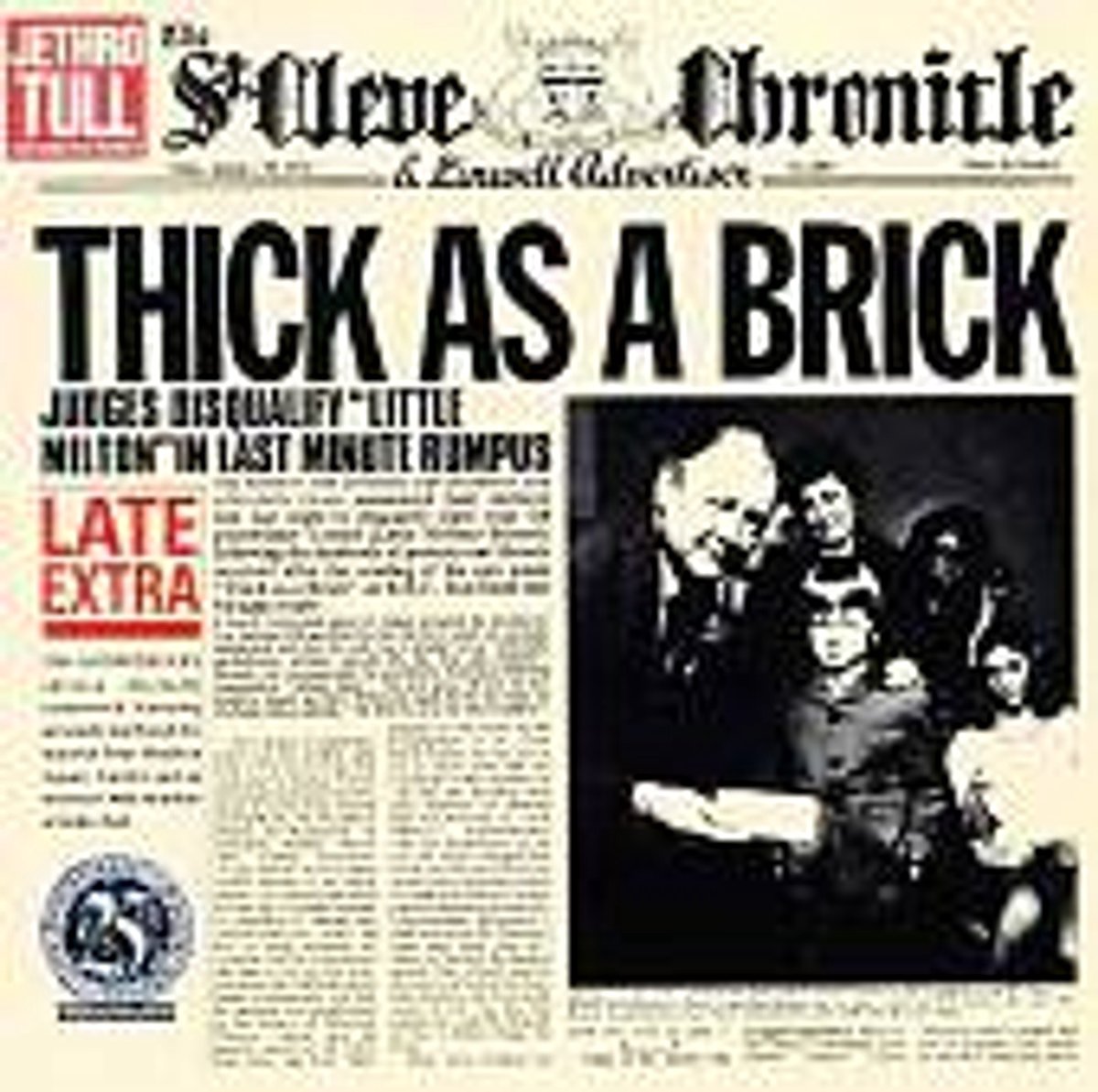 Thick as a Brick