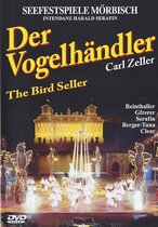 Carl Zeller - Der Vogelhandler