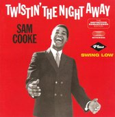 Twistinthe Night Away + Swing Low