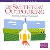 Smithton Outpouring