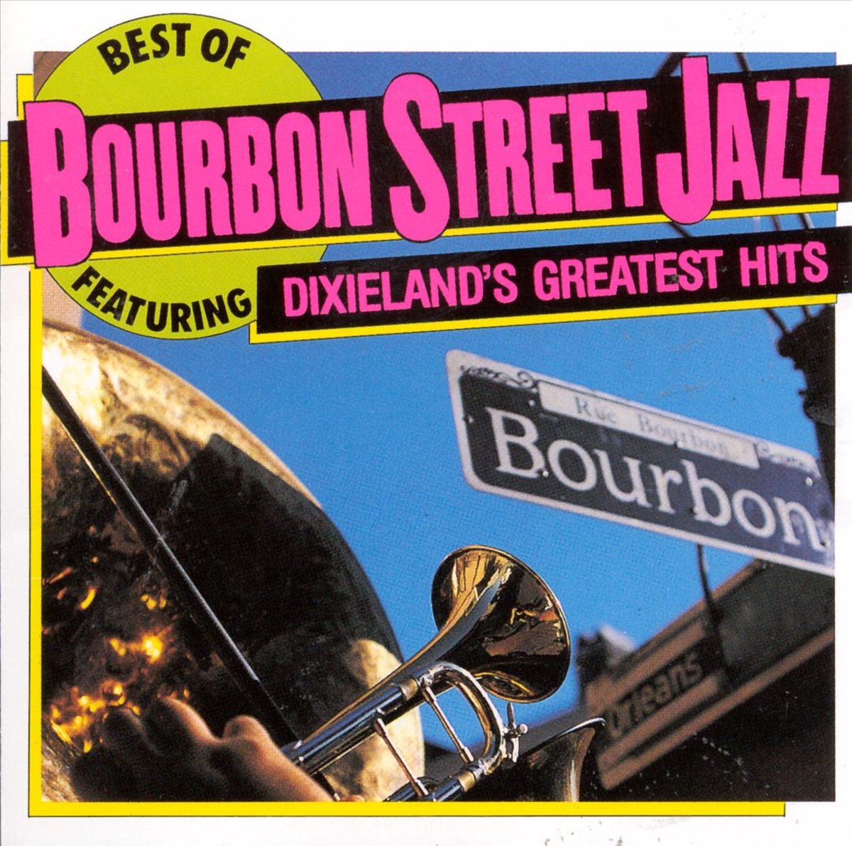 Best Of Bourbon Street Jazz